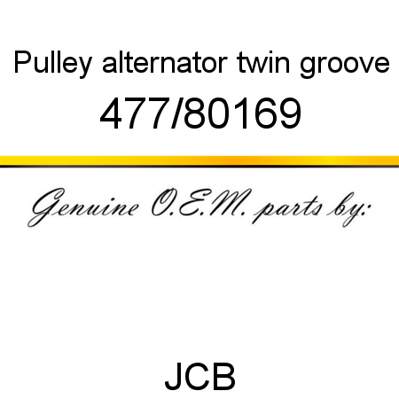 Pulley, alternator, twin groove 477/80169