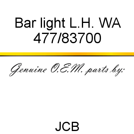 Bar, light L.H. WA 477/83700