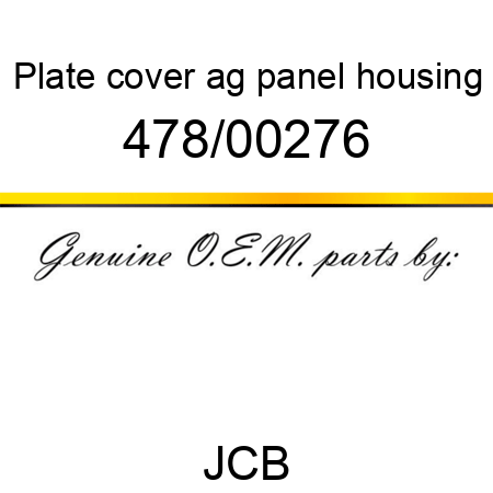 Plate, cover, ag panel housing 478/00276