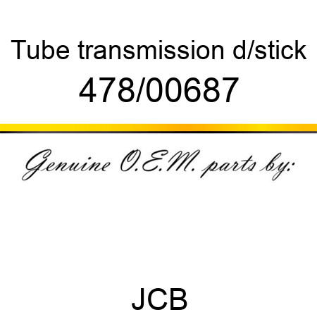 Tube, transmission d/stick 478/00687
