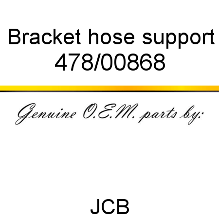 Bracket, hose support 478/00868