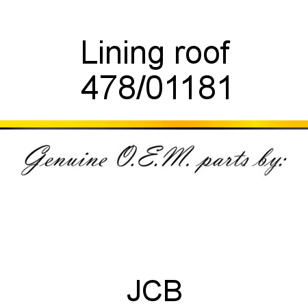 Lining, roof 478/01181