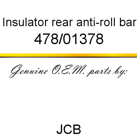 Insulator, rear anti-roll bar 478/01378