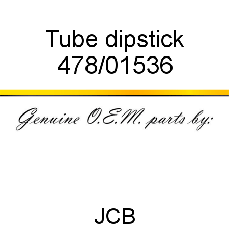 Tube, dipstick 478/01536