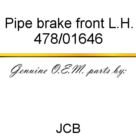 Pipe, brake, front L.H. 478/01646
