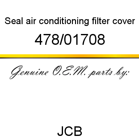 Seal, air conditioning, filter cover 478/01708