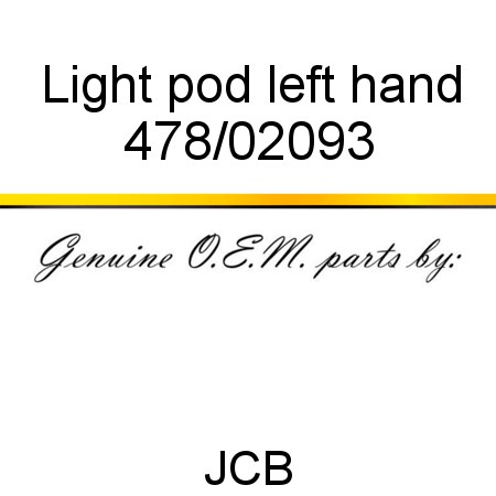 Light, pod, left hand 478/02093
