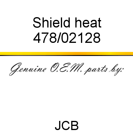 Shield, heat 478/02128