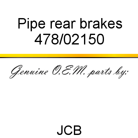 Pipe, rear brakes 478/02150