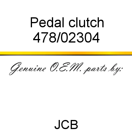 Pedal, clutch 478/02304
