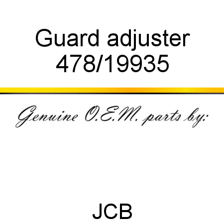 Guard, adjuster 478/19935