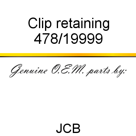 Clip, retaining 478/19999