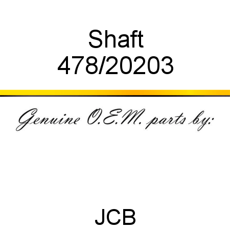 Shaft 478/20203