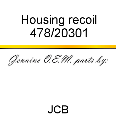 Housing, recoil 478/20301
