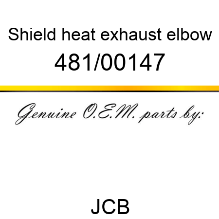 Shield, heat, exhaust elbow 481/00147