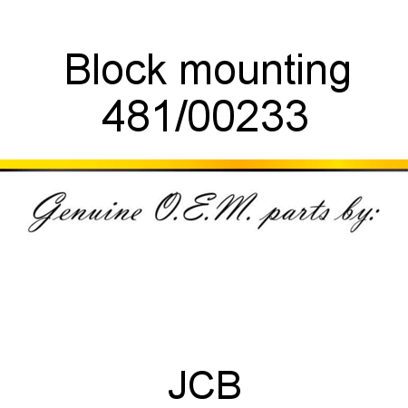 Block, mounting 481/00233