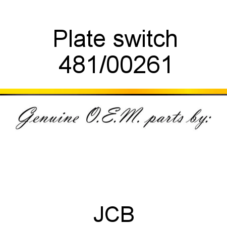 Plate, switch 481/00261