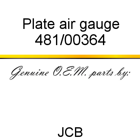 Plate, air gauge 481/00364