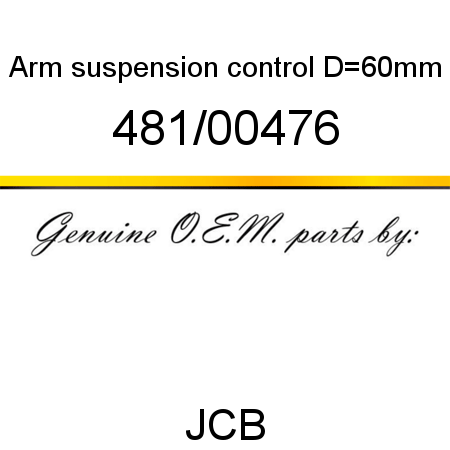 Arm, suspension control, D=60mm 481/00476