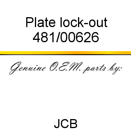 Plate, lock-out 481/00626