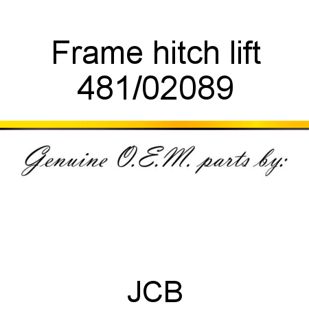 Frame, hitch lift 481/02089