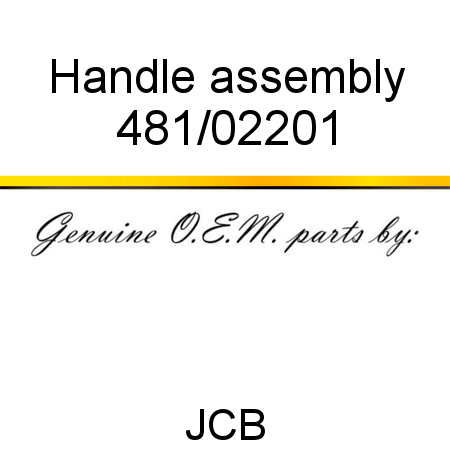 Handle assembly 481/02201
