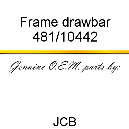 Frame, drawbar 481/10442