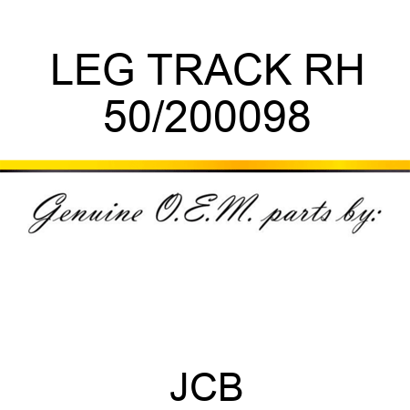 LEG TRACK RH 50/200098