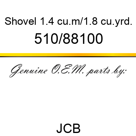 Shovel, 1.4 cu.m/1.8 cu.yrd. 510/88100