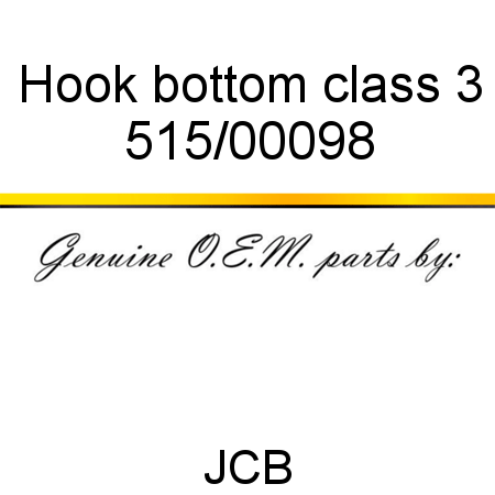 Hook, bottom, class 3 515/00098