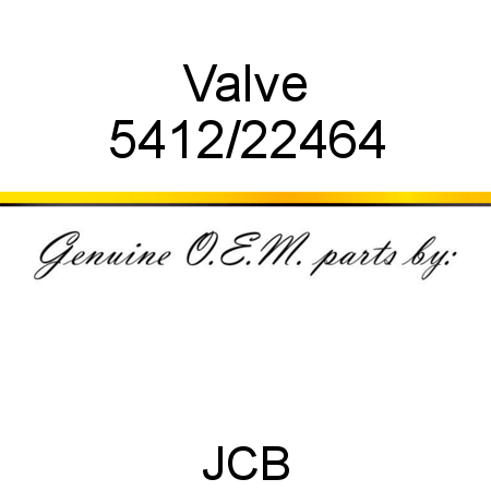 Valve 5412/22464