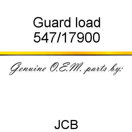 Guard, load 547/17900