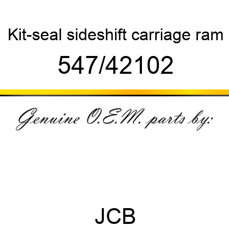 Kit-seal, sideshift carriage, ram 547/42102