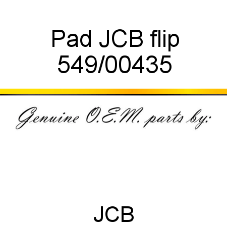 Pad, JCB flip 549/00435