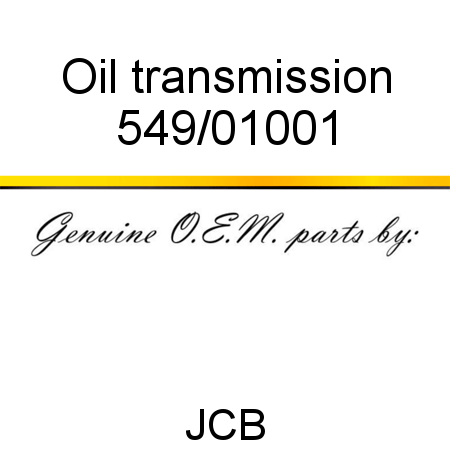 Oil, transmission 549/01001
