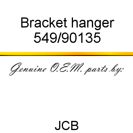 Bracket, hanger 549/90135