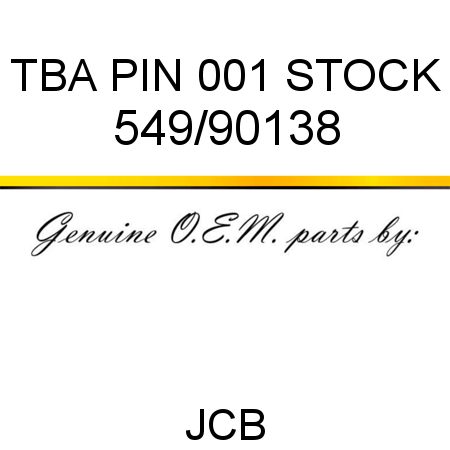 TBA, PIN, 001 STOCK 549/90138