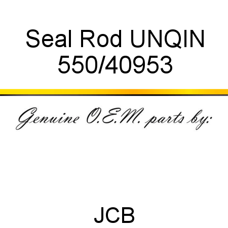 Seal, Rod, UNQIN 550/40953