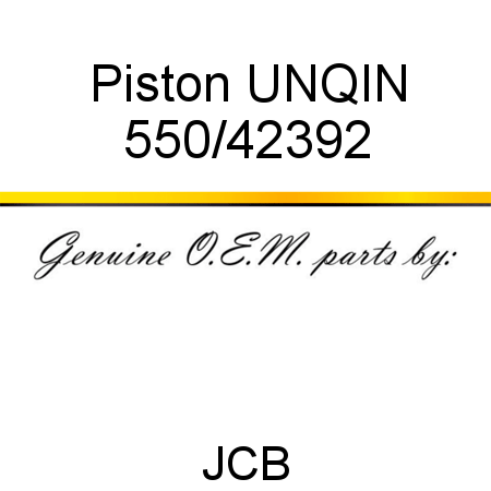 Piston, UNQIN 550/42392