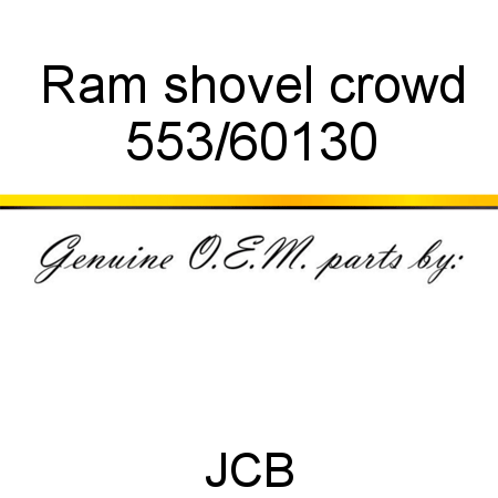 Ram, shovel crowd 553/60130