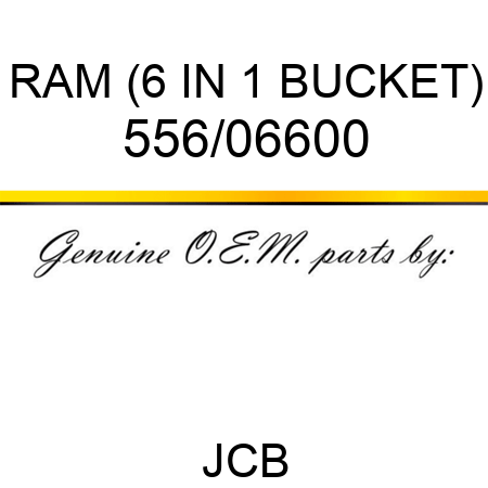 RAM (6 IN 1 BUCKET) 556/06600