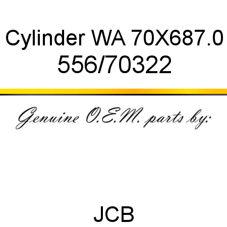 Cylinder, WA 70X687.0 556/70322