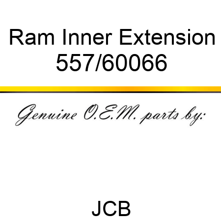 Ram, Inner Extension 557/60066