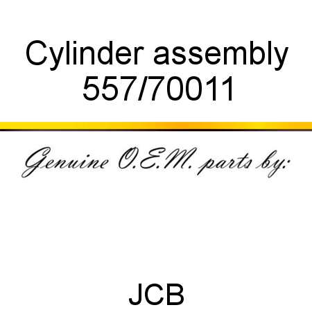 Cylinder, assembly 557/70011