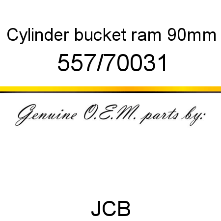 Cylinder, bucket ram, 90mm 557/70031