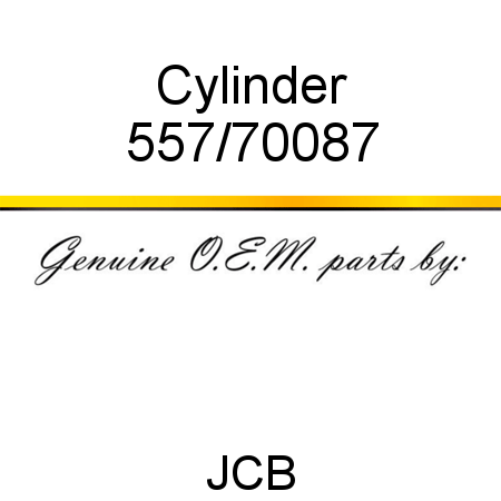 Cylinder 557/70087
