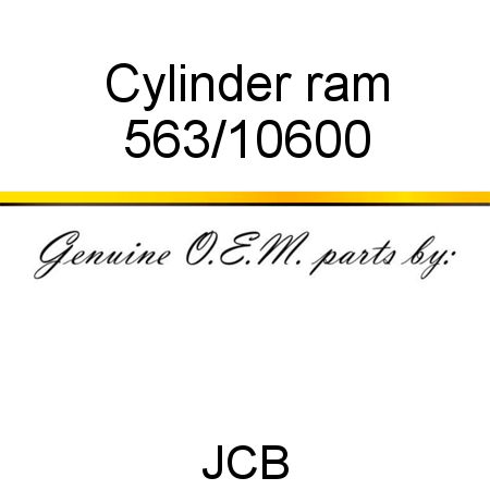 Cylinder, ram 563/10600