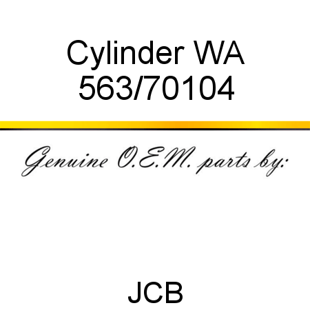 Cylinder, WA 563/70104