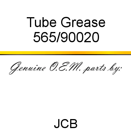 Tube, Grease 565/90020
