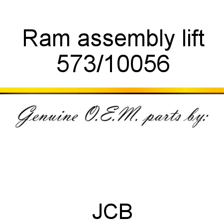 Ram, assembly, lift 573/10056